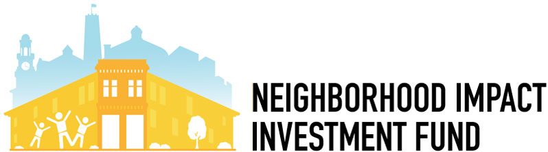 Neighborhood Impact Investment Fund